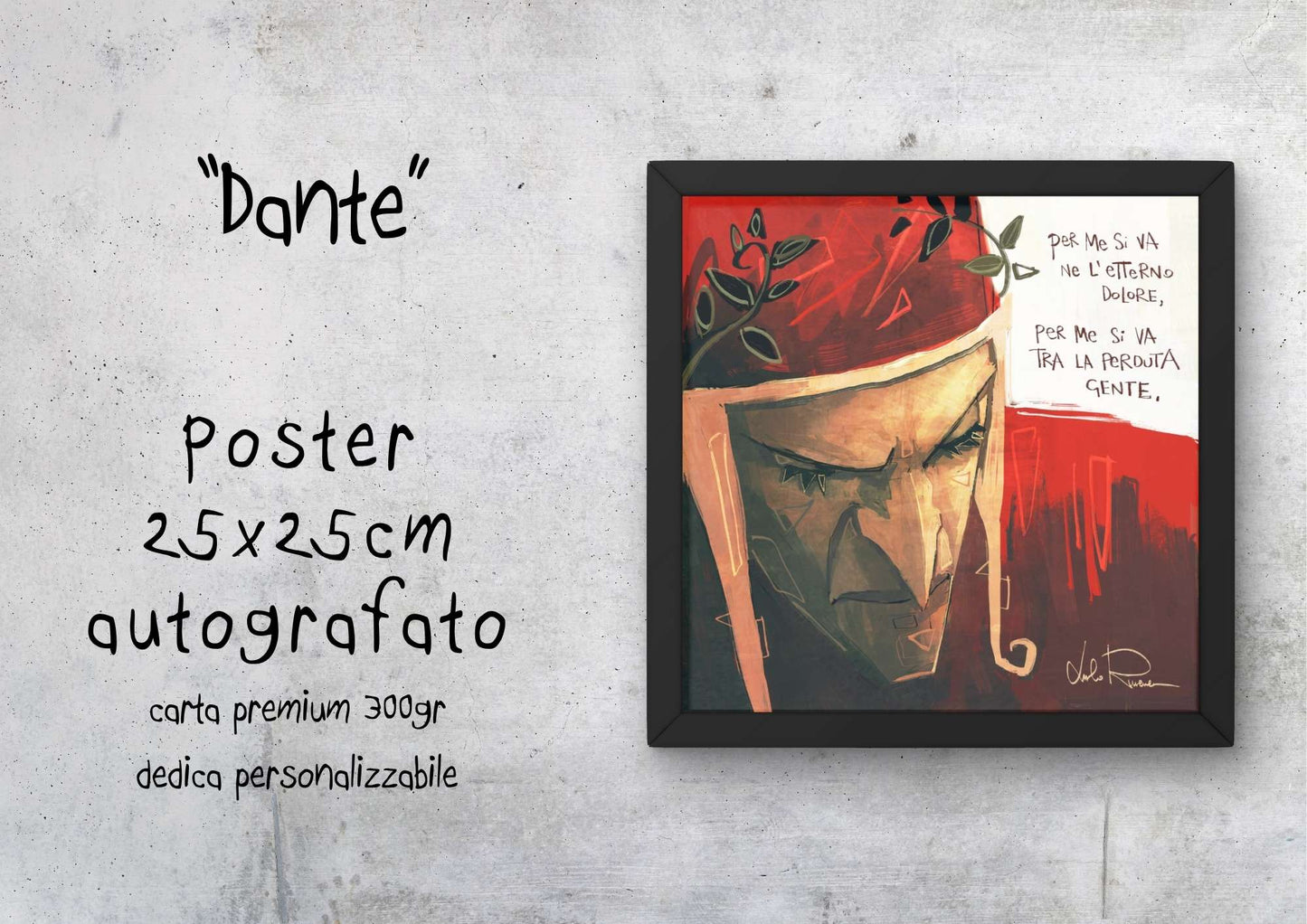 "Dante" - Poster autografato 25x25cm