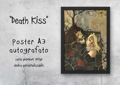 "Death Kiss" - Poster autografato A3