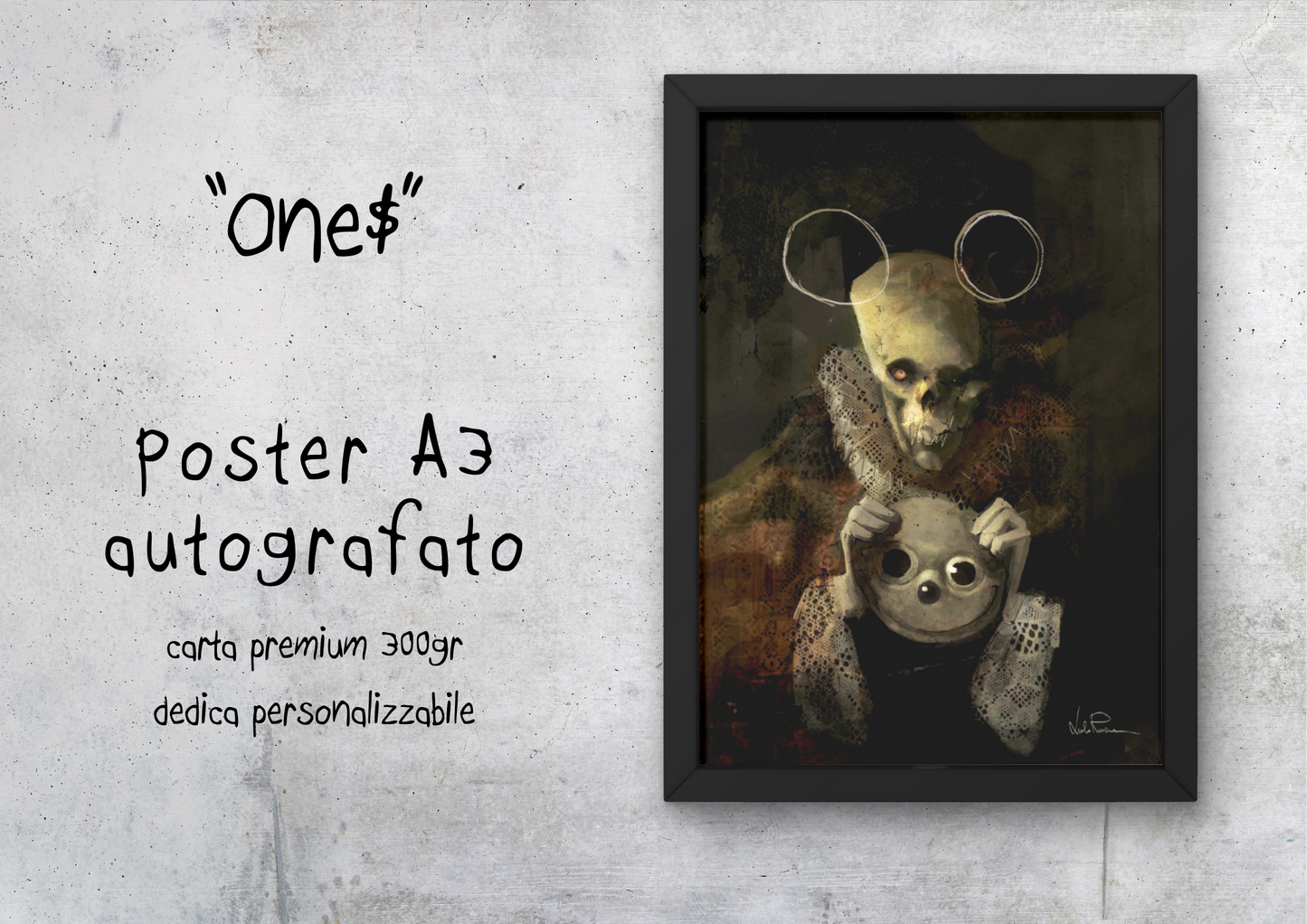 "One$" - Poster autografato A3