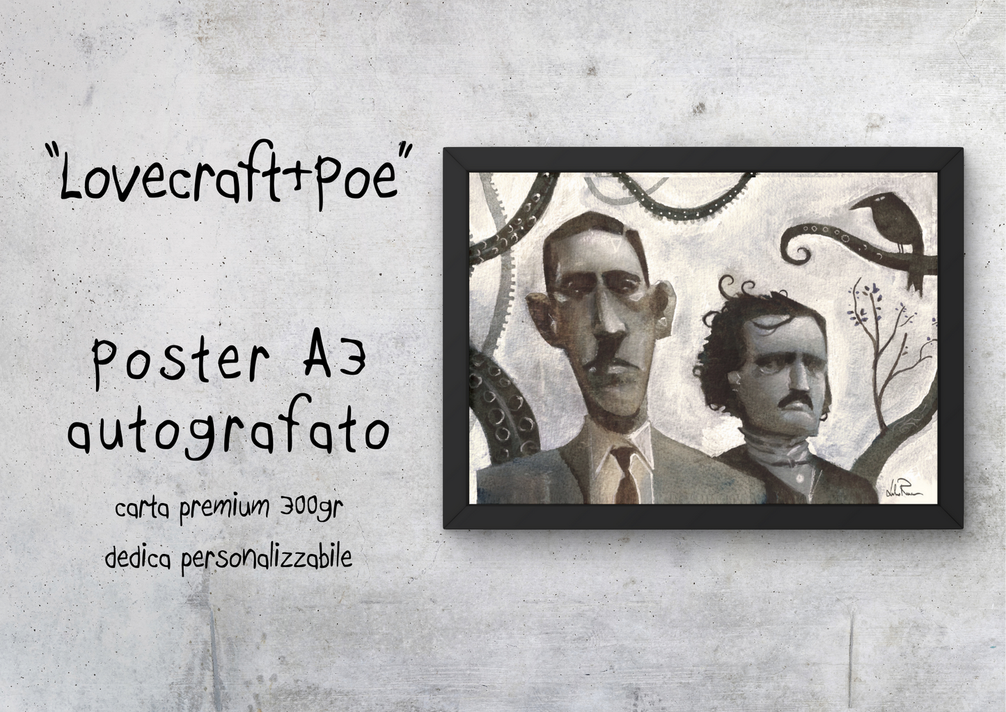 "Lovecraft&Poe" - Poster autografato A3