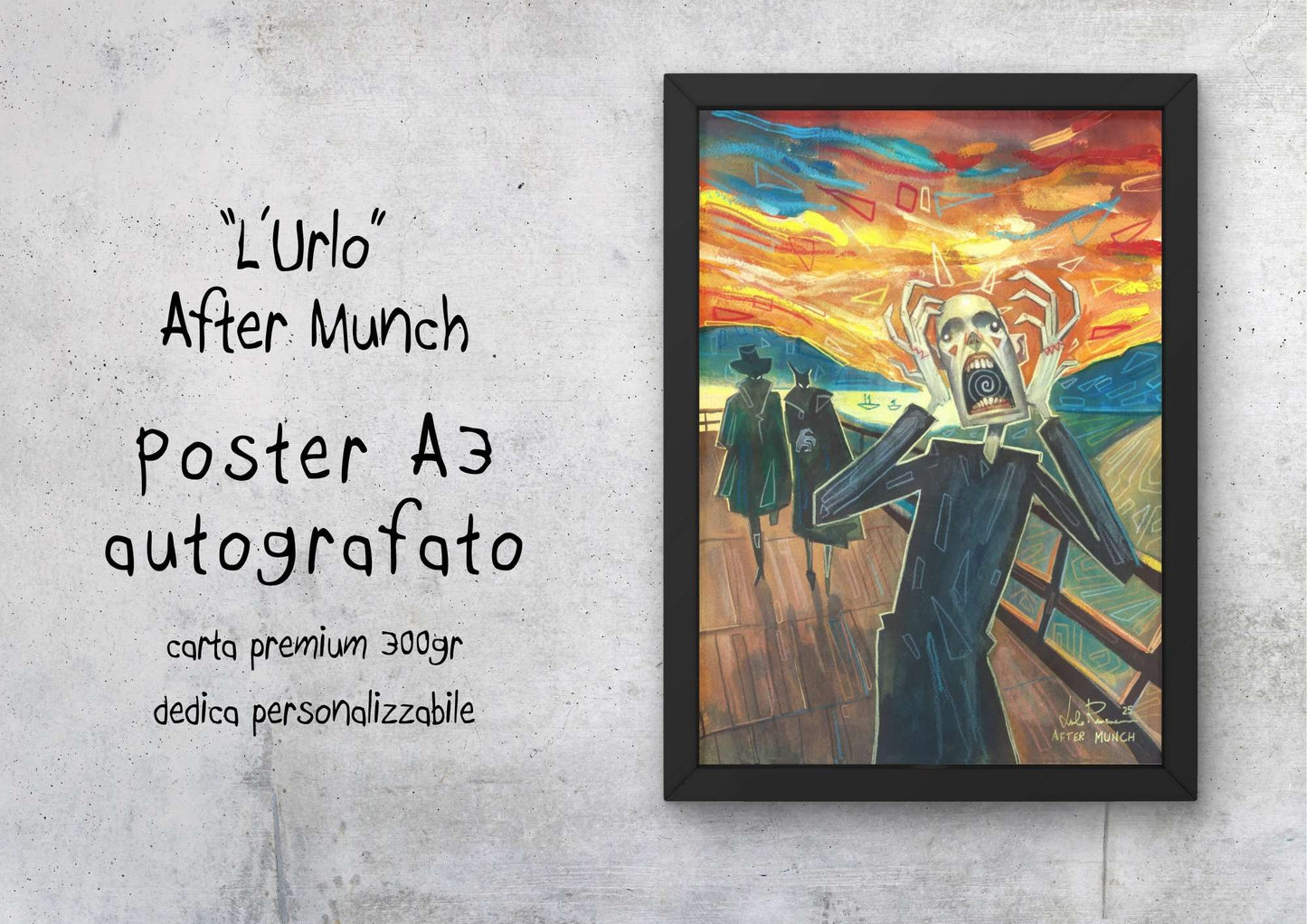 "L'Urlo" (After Munch) - Poster autografato A3